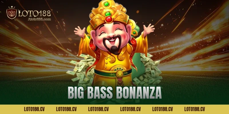 big bass bonanza